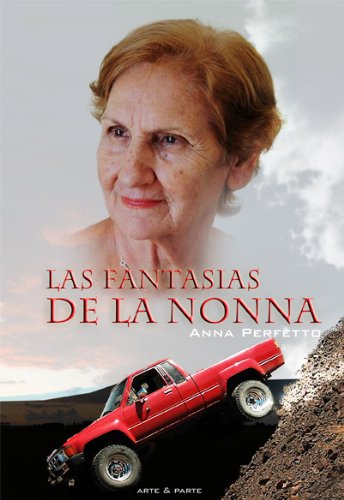 Las fantasias de la nonna (Spanish Edition)