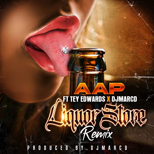 Episode 142: LIQUOR STORE REMIX - AAP FT TEY EDWARDS X DJMARCD #VIDEO #REMIX #TRAP #RAP #HIPHOP #STREAMS #DOWNLOADS #PLAYLISTS @HEADZSTASHRECO1 #LIT #DRIP #GREEN #LEMONADE #SHARE #EPISODES #LIQUOR #STORE #LICK