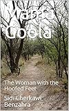  Mama Goola: The Woman with the Hoofed Feet (English Edition)