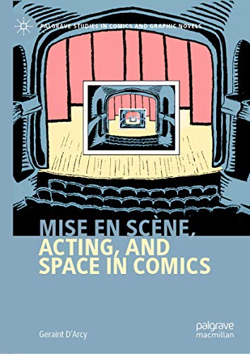 Acting and Space in Comics comment structurer vos planches de BD - 2
