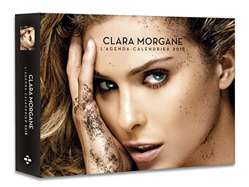 L'agenda-calendrier Clara Morgane 2018 L'agenda-calendrier Clara Morgane 2018