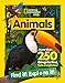 Animals Find it! Explore it!: More than 250 things to find, facts and photos! (National Geographic Kids) (English Edition)
