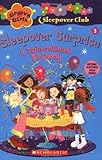 Groovy Girls Sleepover Club #3:: Sleepover Surprise: A Twin sational Birthday