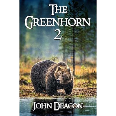 The Greenhorn 2