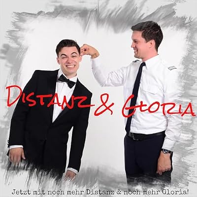 Distanz & Gloria