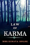 kohler tube inox  Law Of Karma (English Edition)