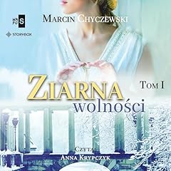 Page de couverture de Ziarna wolności. Tom 1