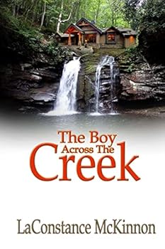 Paperback The Boy Across The Creek Book