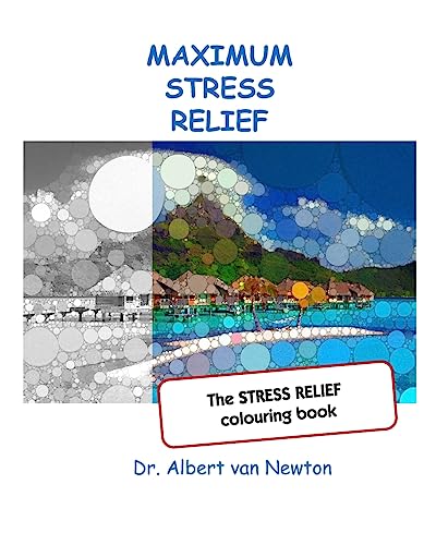 Maximum Stress Relief