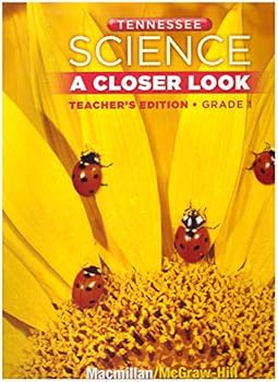 Hardcover Science: A Closer Look (Tennessee Teacher's Edition - Grade 1) Book