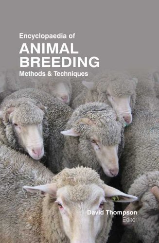 Animal Reeding Methods Encyclopaedia of Animal Breeding : Methods & Techniques (3 Vol) : David ...
