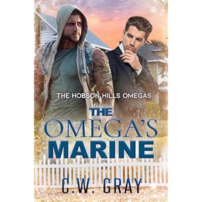 The Omega's Marine: Hobson Hills Omegas