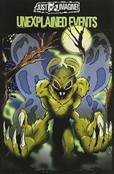 Paperback Unexplained Events (Just Imagine!) Book