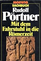 Mit dem Fahrstuhl in die Römerzeit. B0000BMF58 Book Cover