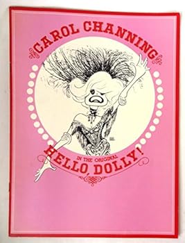 Paperback CAROL CHANNING In The Original HELLO, DOLLY! 1982 Book
