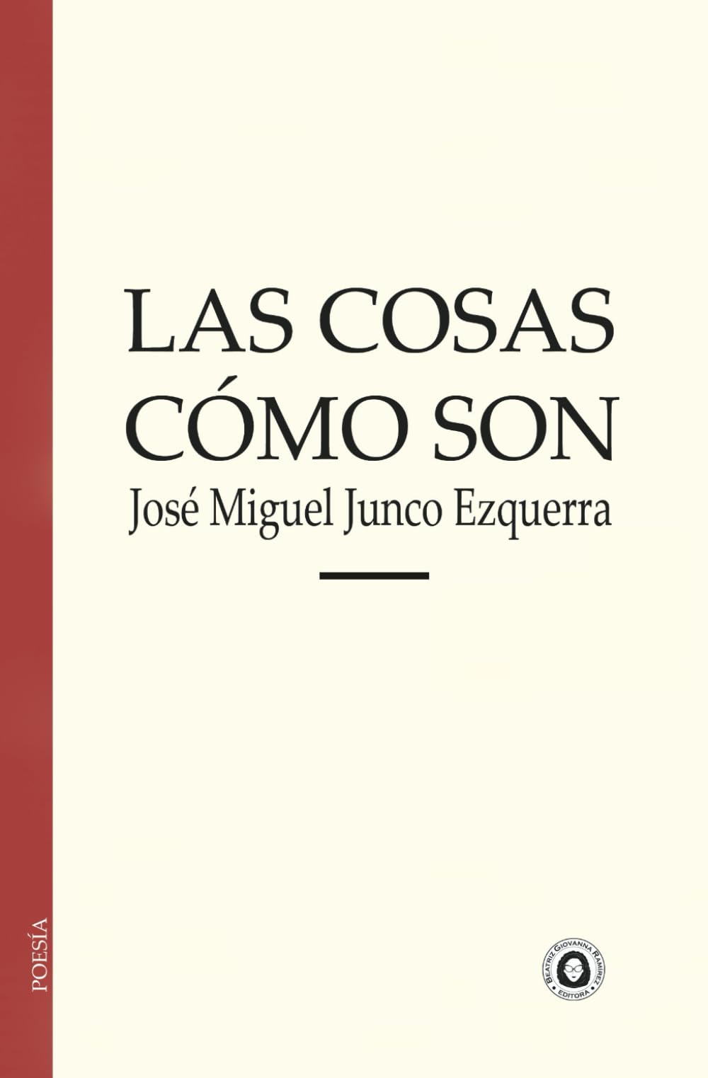 Las cosas cómo son (Poesía)