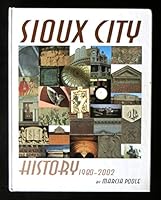 Sioux City History, 1980-2002 1578642035 Book Cover