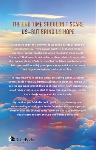 Image of Jesus Revealed in the End Times: Hope for Today from the One Who Holds Our Future