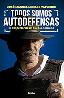 Todos somos autodefensas 6073158963 Book Cover