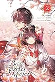 Bride of the Barrier Master, Vol. 2 (manga) (Volume 2)