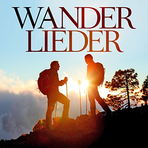 Wanderlieder Deutsche Wanderlieder von Various artists bei Amazon Music - Amazon.de