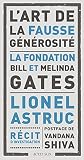 L'art de la fausse générosité: La fondation Bill et Melinda Gates