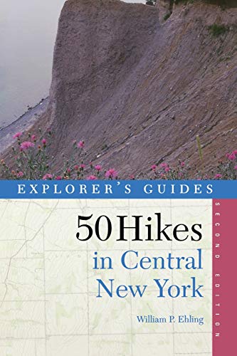 50 Hikes in Central New York: Hikes and Backpacking Trips from the Western Adirondacks to the Finger Lakes Paperback – May 17, 1995