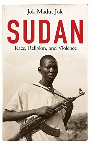  Sudan: Race, Religion, and Violence livre En ligne