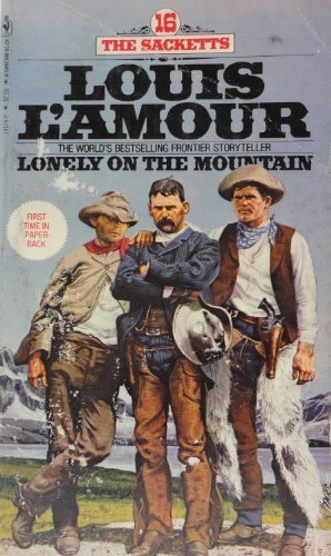 Lonely On the Mountain (The Sacketts, 16) by Lo... B014GFPHX4 Book Cover