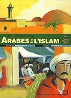 Sur Les Traces Des Arabes Et De L'islam (French Edition) 2070559602 Book Cover