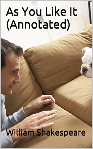 As You Like It (Annotated)