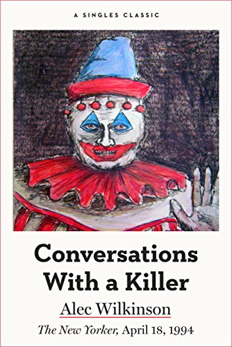 Conversations With a Killer (Singles Classic)