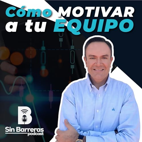 C&oacute;mo motivar a tu Equipo