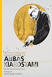 Obreros Trabajando: Lecciones Cinematográficas de Abbas Kiarostami
