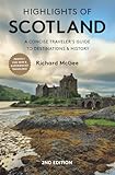Highlights Of Scotland: A Concise Guide To Destinations & History