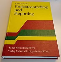 Projektcontrolling Und Reporting (German Edition) 3793870057 Book Cover