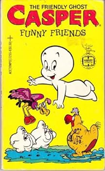 Unknown Binding The Friendly Ghost Casper Funny Friends Book