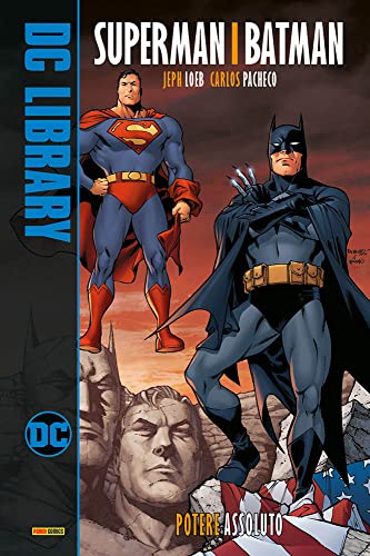  Potere assoluto. Superman/Batman (Vol. 3)