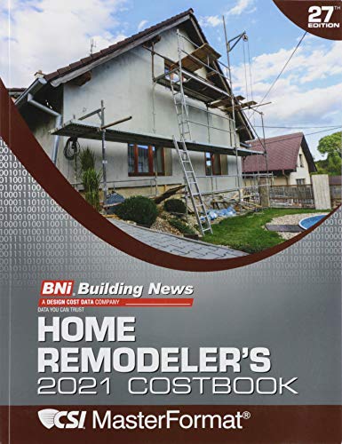 BNI Building News Home Remodeler's Costbook 2021 (Home Builder's Costbook)