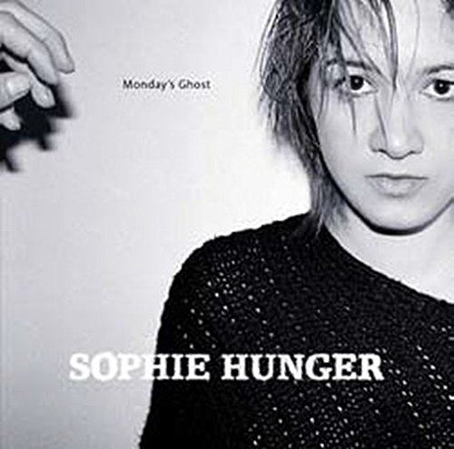 Monday's Ghost [Audio CD] Sophie Hunger