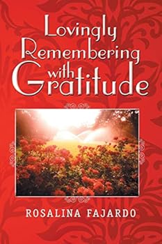 Paperback Lovingly Remembering with Gratitude Book