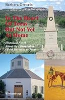 In The Heart Of Texas But Not Yet At Home 3956323904 Book Cover