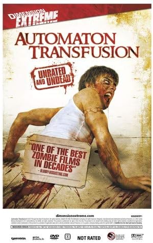 Automaton Transfusion (Unrated and Undead)