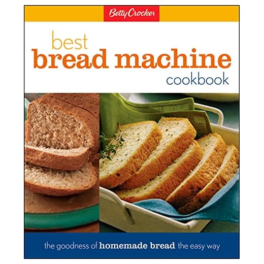 Betty Crocker Best Bread Machine Cookbook