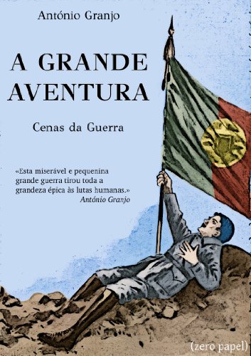 A grande aventura (cenas da guerra)