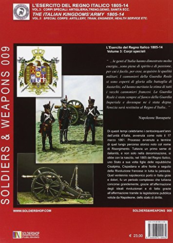 L’Esercito Del Regno Italico 1805-1814. Vol. 3 Corpi Speciali: The Italian Kingdom'army 1805-14 Vol.3 Special Corps - 2