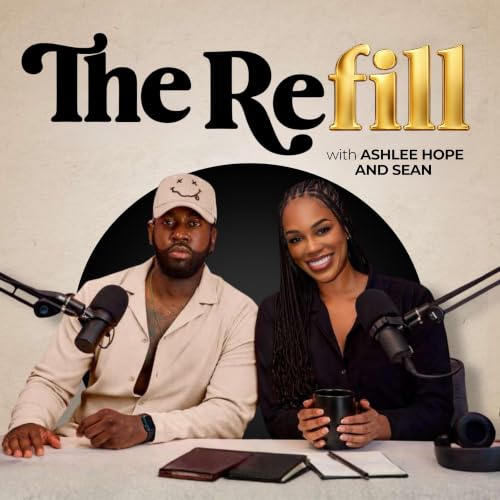 『The Refill | Honest Conversations On Friendship, Love, Adulting, and Life』のカバーアート