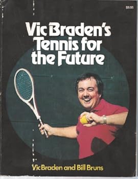 Vic Braden's Tennis For The Future