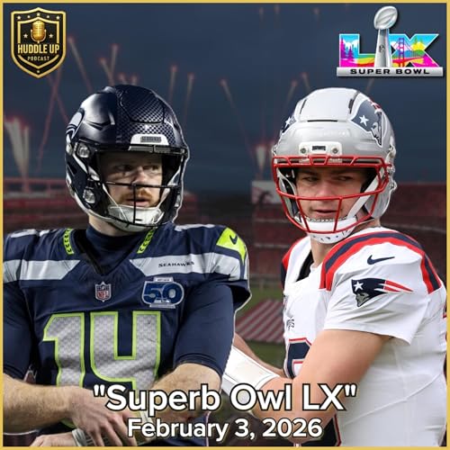 Superb Owl LX - February 3, 2026