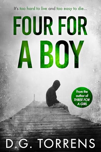 FOUR FOR A BOY : Domestic Thriller ((The Survivor Series #10 stand-alone stories) Book 4)